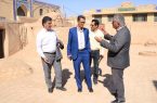 بازدید میدانی فرماندار اشکذر از عملیات اجرایی مرمت دو بنای تاریخی فیروزآباد